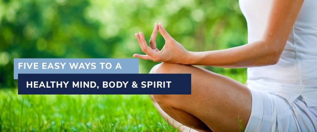 20200811-5-ways-to-a-healthy-body-mind-spirit